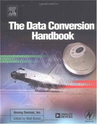 Data Conversion Handbook Analog Devices Inc Engineeri