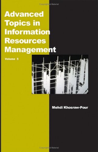 Advanced Topics In Information Resources Management Illustrated Edition Mehdi Khosrowpour