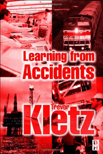 Learning From Accidents 3rd Ed Trevor Kletz
