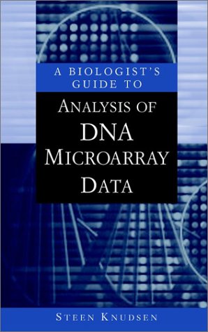 A Biologists Guide To Analysis Of Dna Microarray Data 1st Steen Knudsen