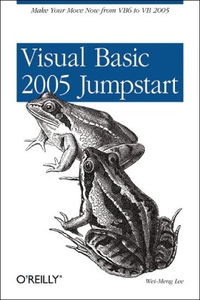 Visual Basic 2005 Jumpstart 1st Edition Weimeng Lee
