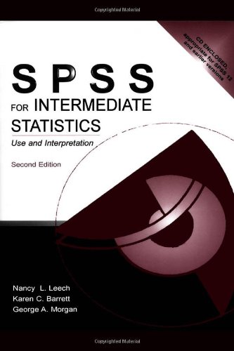Spss For Intermediate Statistics Use And Interpretation 2nd Ed Nancy Leech