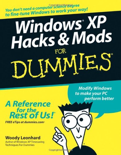 Windows Xp Hacks Mods For Dummies Woody Leonhard