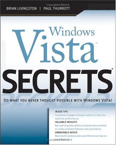 Windows Vista Secrets 1st Edition Brian Livingston Paul Thurrott