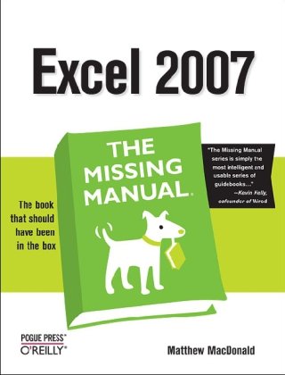 Excel 2007 The Missing Manual Revised Matthew Macdonald