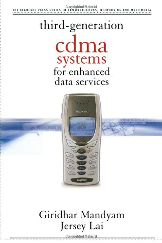Third Generation Cdma Systems For Enhanced Data Services 1st Giridhar D Mandyam