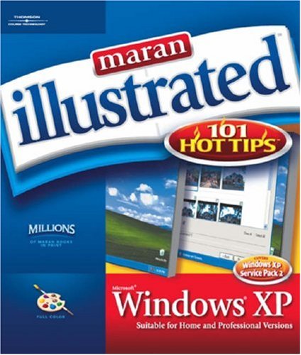 Maran Illustrated Windows Xp 101 Hot Tips 1st Edition Ruth Ruth Maran Maran