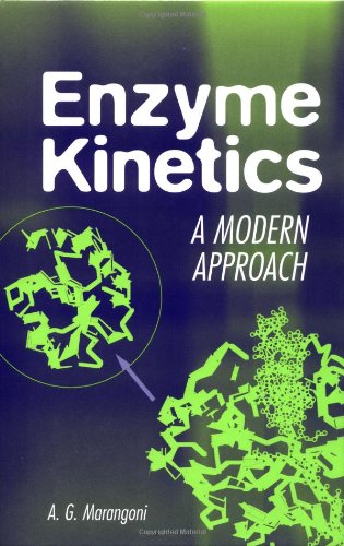 Enzyme Kinetics A Modern Approach 1st Edition Alejandro G Marangoni