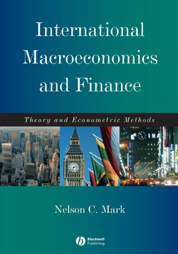 International Macroeconomics And Finance Theory And Econometric Methods Nelson Mark