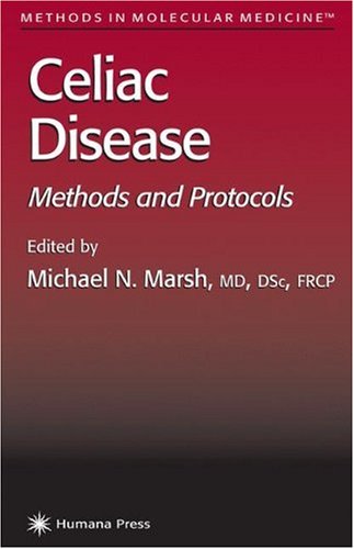 Celiac Disease Methods And Protocols 1st Edition Michael N Marsh