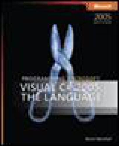 Programming Microsoft Visual C 2005 The Language Donis Marshall