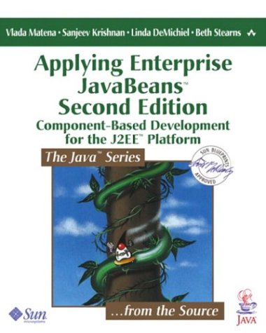 Applying Enterprise Javabeans 21 Componentbased Development For The J2ee Platform 2nd Ed Vlada Matena