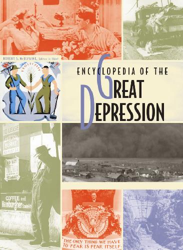 Encyclopedia Of The Great Depression Ak Robert S Mcelvaine