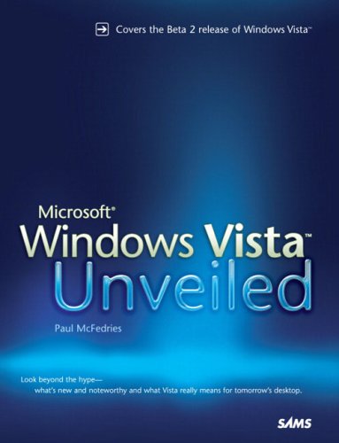 Microsoft Windows Vista Unveiled 1st Edition Paul Mcfedries