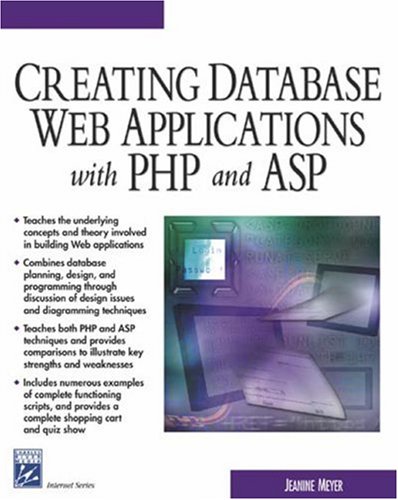 Creating Database Web Applications With Php And Asp 1st Edition Jeanine Jeanine Meyer Meyer
