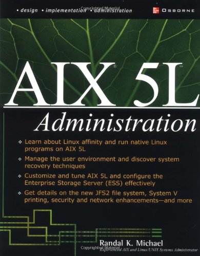 Aix 5l Administration 1st Edition Randal K Michael