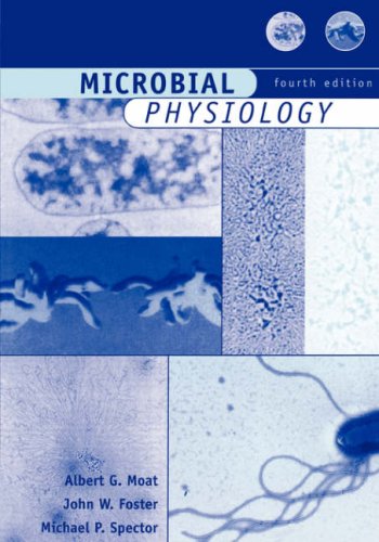 Microbial Physiology 4th Ed Michael P Sector Albert G Moat