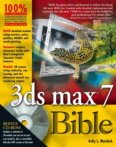 3ds Max 7 Bible Kelly L Murdock