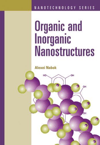 Organic And Inorganic Nanostructures 2nd Edition Alexei Nabok