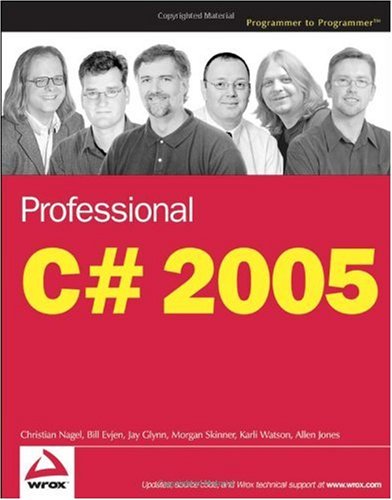 Professional C 2005 Christian Nagel Bill Evjen Jay Glynn