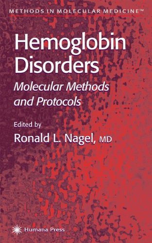 Hemoglobin Disorders Molecular Methods And Protocols 1st Edition Ronald L Nagel