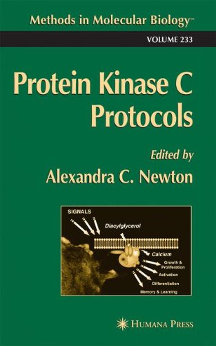 Protein Kinase C Protocols 1st Edition Alexandra C Newton