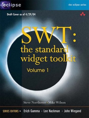 Swt The Standard Widget Toolkit Volume 1 1st Edition Steve Northover