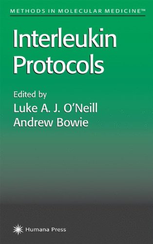 Interleukin Protocols 1st Edition Luke A J Oneill Andrew Bowie