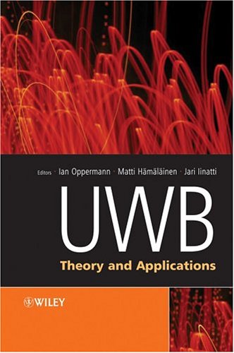 Uwb Theory And Applications Ian Oppermann Matti Hmlinen