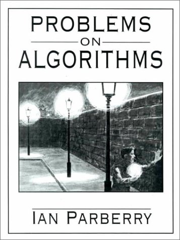 Problems On Algorithms 1st Ian Parberry