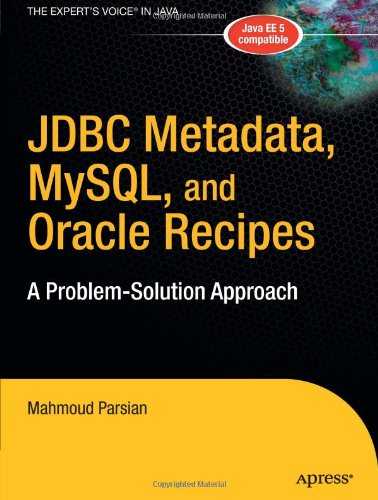Jdbc Metadata Mysql And Oracle Recipes A Problem Solution Approach 1st Edition Mahmoud Parsian