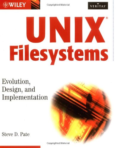 Unix Filesystems Evolution Design And Implementation 1st Edition Steve D Pate