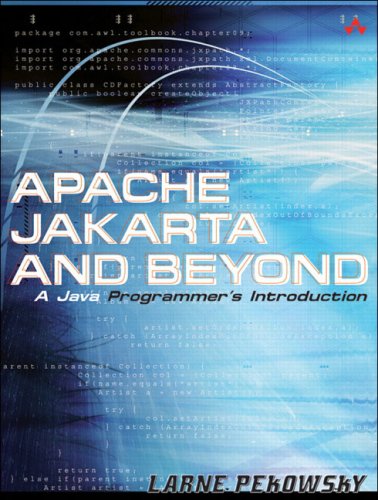 Apache Jakarta And Beyond A Java Programmers Introduction Larne Pekowsky