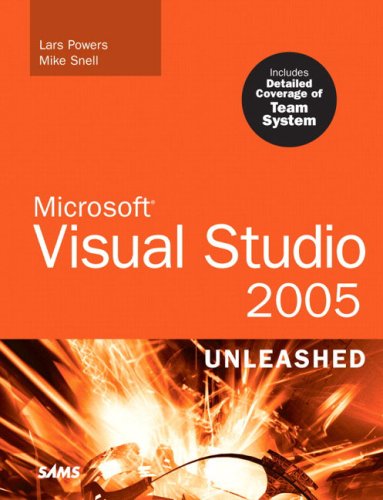 Microsoft Visual Studio 2005 Unleashed Lars Powers Mike Snell