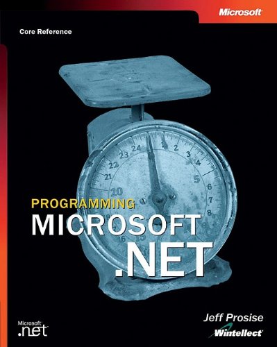 Programming Microsoft Net Jeff Prosise
