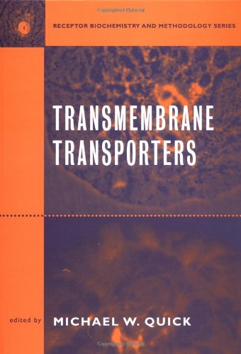 Transmembrane Transporters 1st Edition Michael W Quick