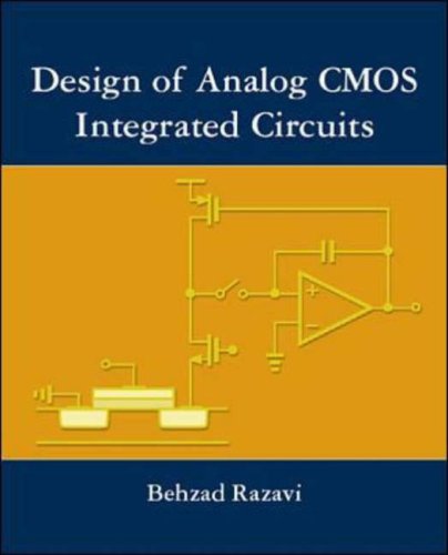 Design Of Analog Cmos Integrated Circuits First Edition Behzad Razavi