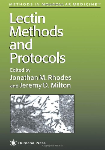 Lectin Methods And Protocols 1st Edition Jonathan M Rhodes