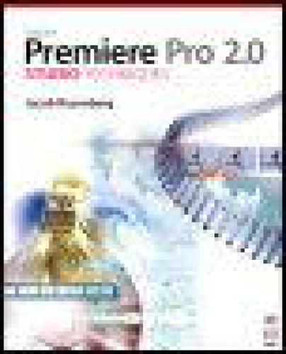 Adobe Premiere Pro 20 Studio Techniques Jacobrosenberg