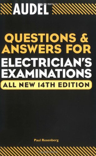 Audel Questions And Answers For Electricians Examinations 14th Edition Paul Rosenberg
