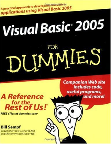Visual Basic 2005 For Dummies Bill Sempf