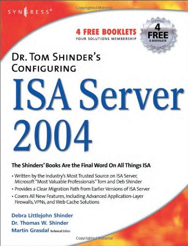 Dr Tom Shinders Configuring Isa Server 2004 2nd Thomas W Shinder