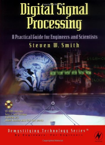Digital Signal Processing A Practical Guide For Engineers And Scientists Book And Cd Rom Steven Smith