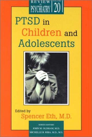 Ptsd In Children And Adolescents 1st Ed Jerald Kay Viven K Burt