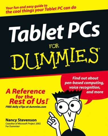 Tablet Pcs For Dummies 1st Nancy Stevenson