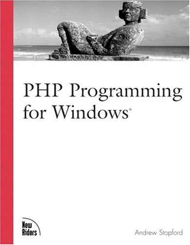 Php Programming For Windows 1st Andrew Stopford