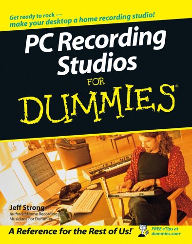 Pc Recording Studios For Dummies Jeff Strong