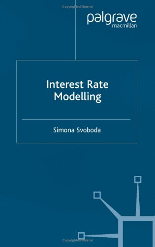 Interest Rate Modelling Simona Svoboda