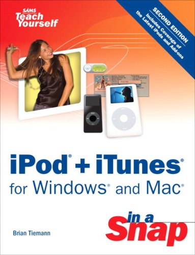 Ipod Itunes For Windows And Mac In A Snap 2nd Edition Brian Tiemann