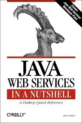 Java Web Services In A Nutshell 1st Kim Topley